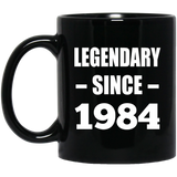 40th Birthday Legendary Since 1984 - 11oz Coffee Mug Black