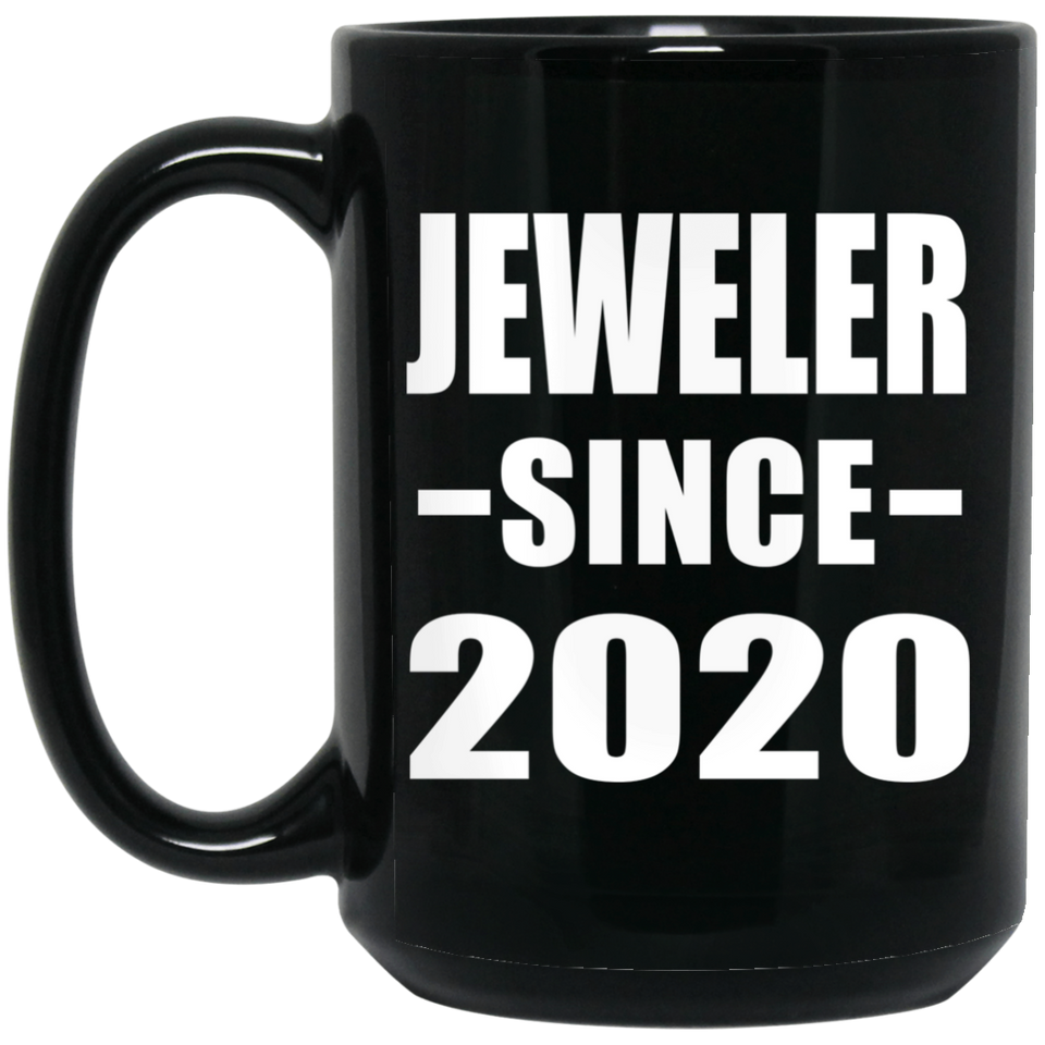 Jeweler Since 2020 - 15oz Coffee Mug Black