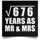 26th Anniversary Square Root of 676 Years As Mr & Mrs - Poster Square