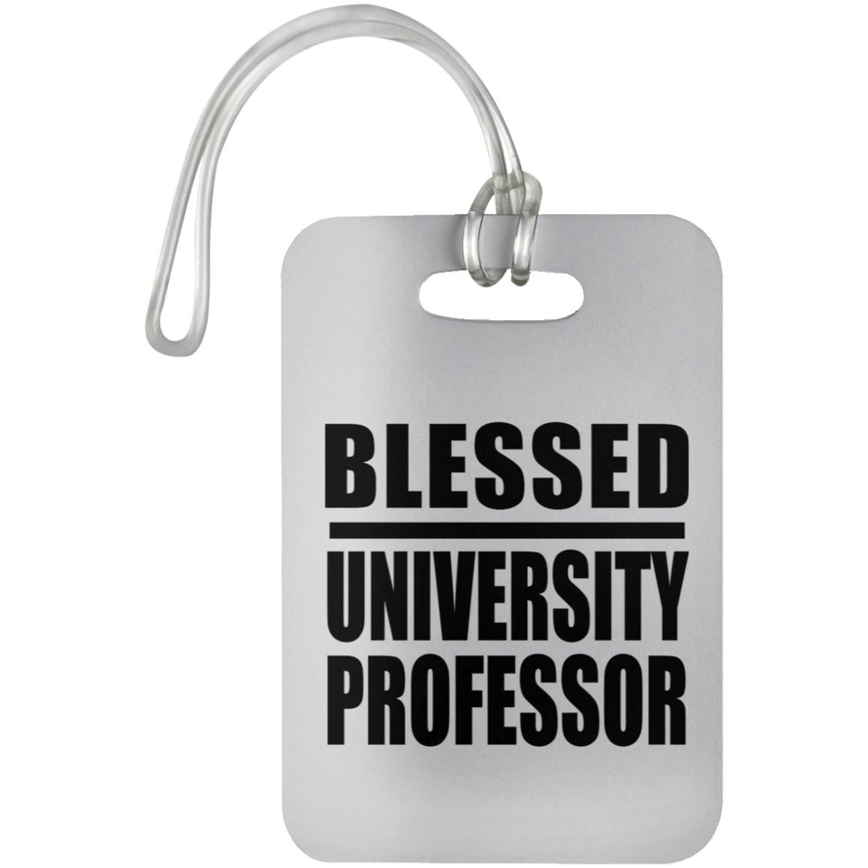 Blessed University Professor - Luggage Bag Tag