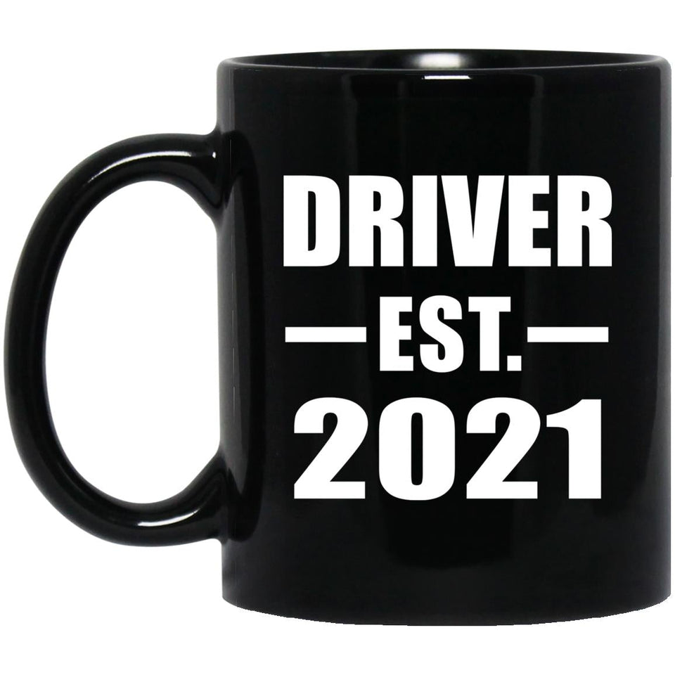 Driver Established EST. 2021 - 11oz Coffee Mug Black
