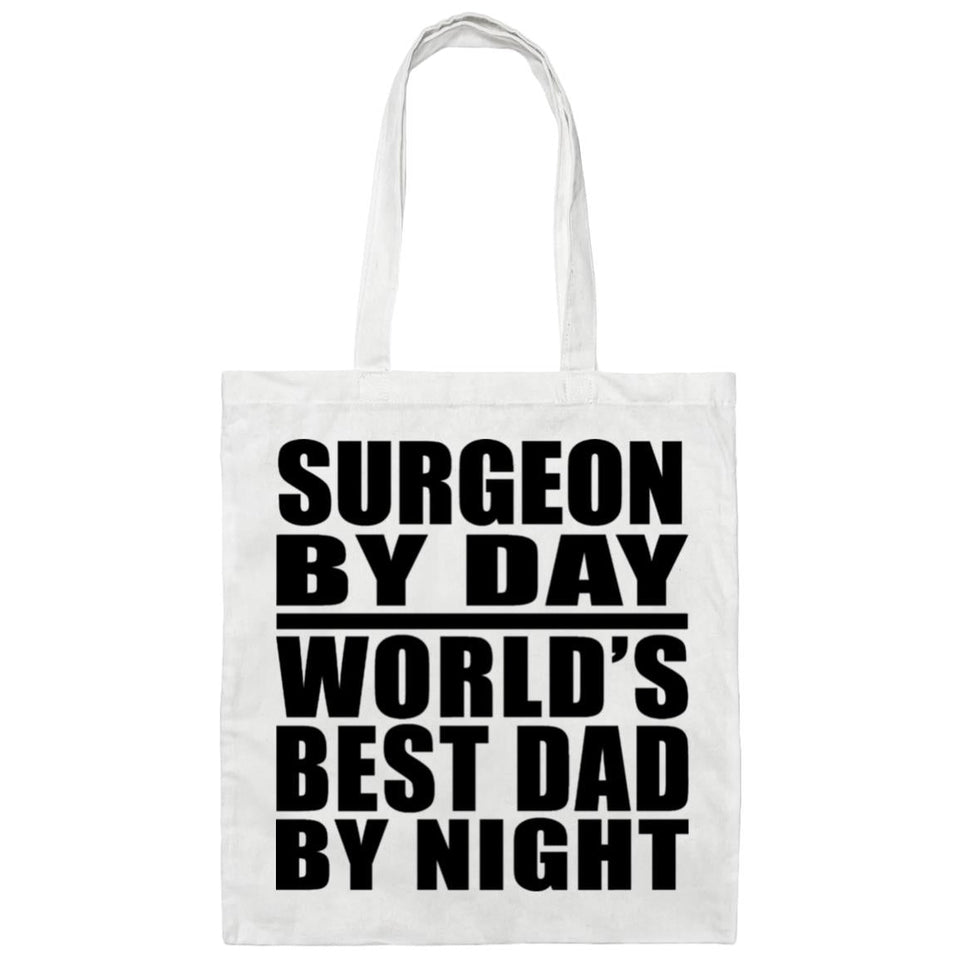 Surgeon By Day World's Best Dad By Night - Tote Bag White