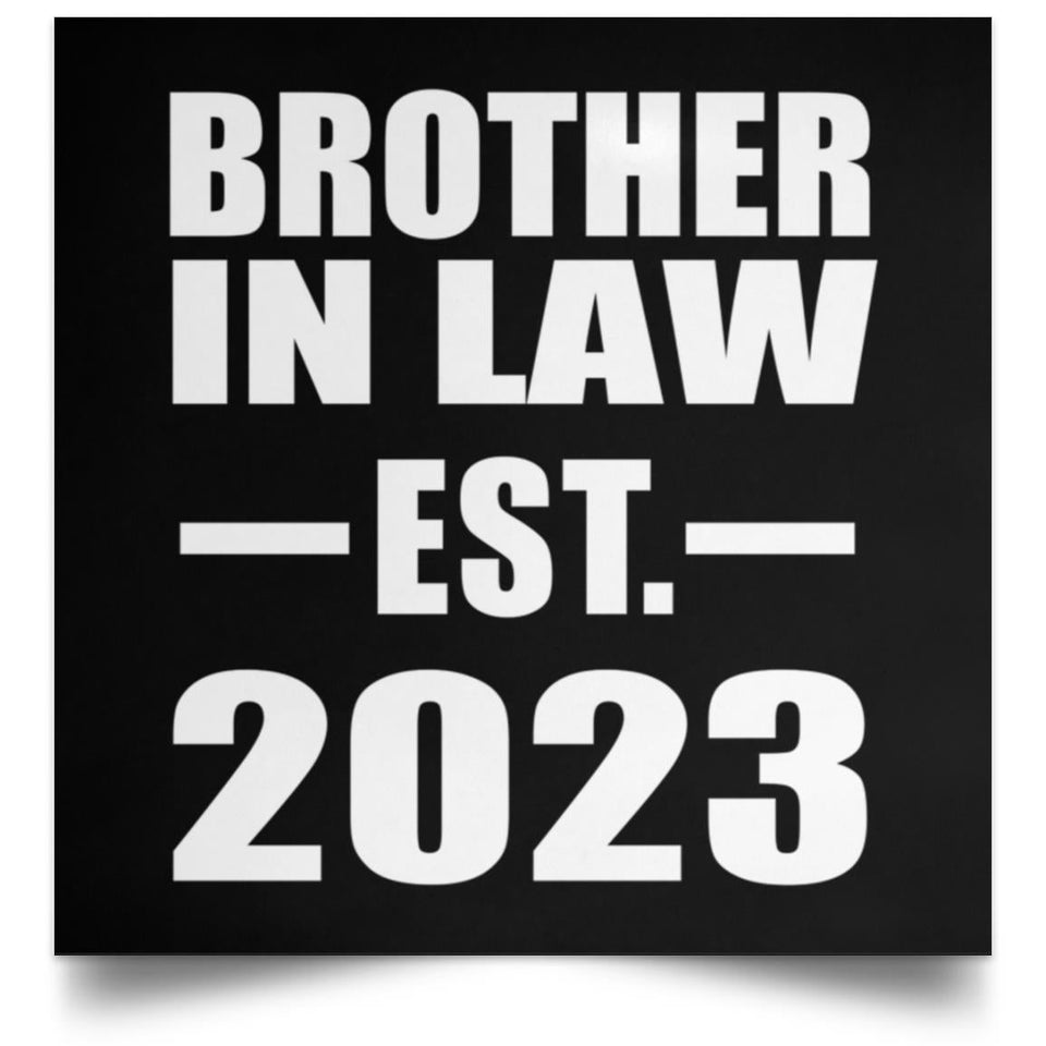 Brother In Law Established EST. 2023 - Poster Square