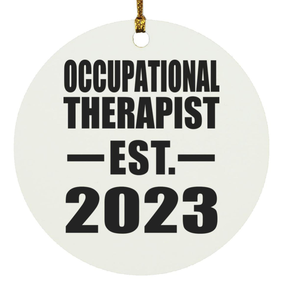 Occupational Therapist Established EST. 2023 - Circle Ornament
