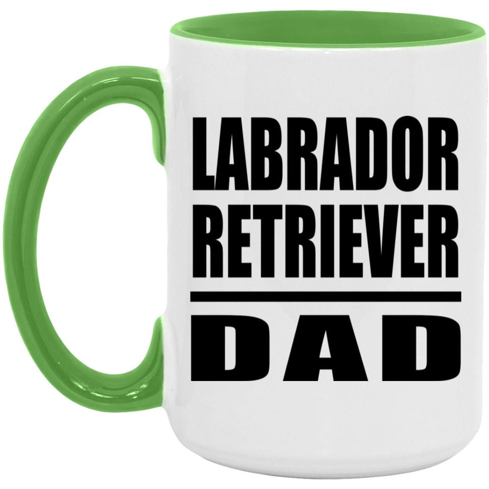 Labrador Retriever Dad - 15oz Accent Mug Green