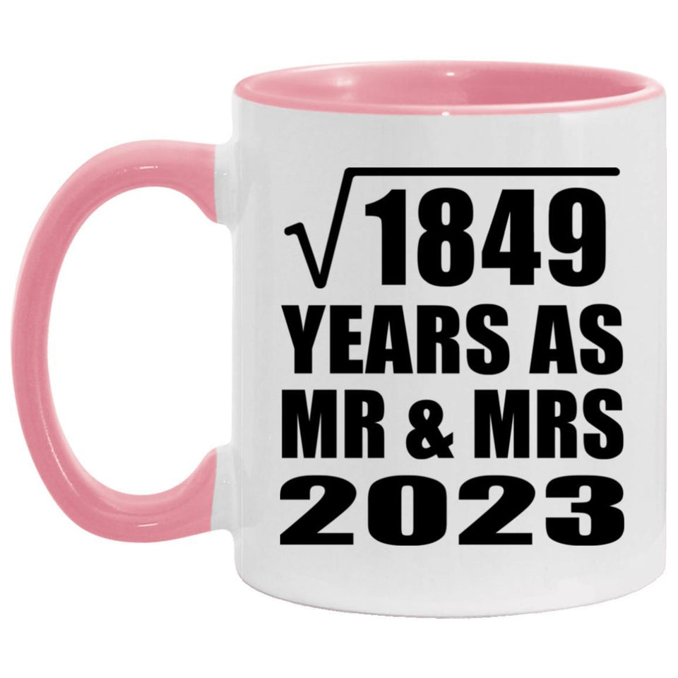 43rd Anniversary Square Root of 1849 Years As Mr & Mrs 2023 - 11oz Accent Mug Pink