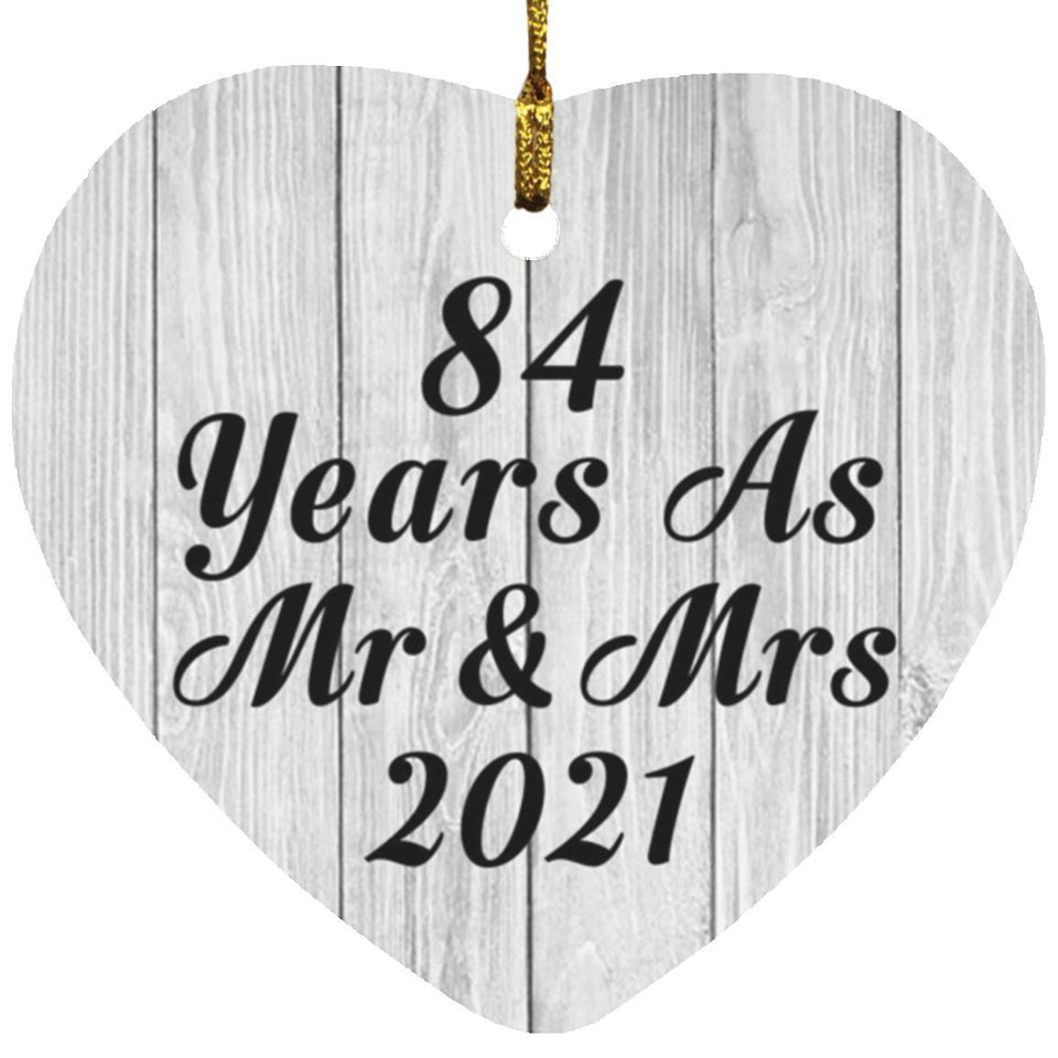 84th Anniversary 84 Years As Mr & Mrs 2021 - Heart Ornament F