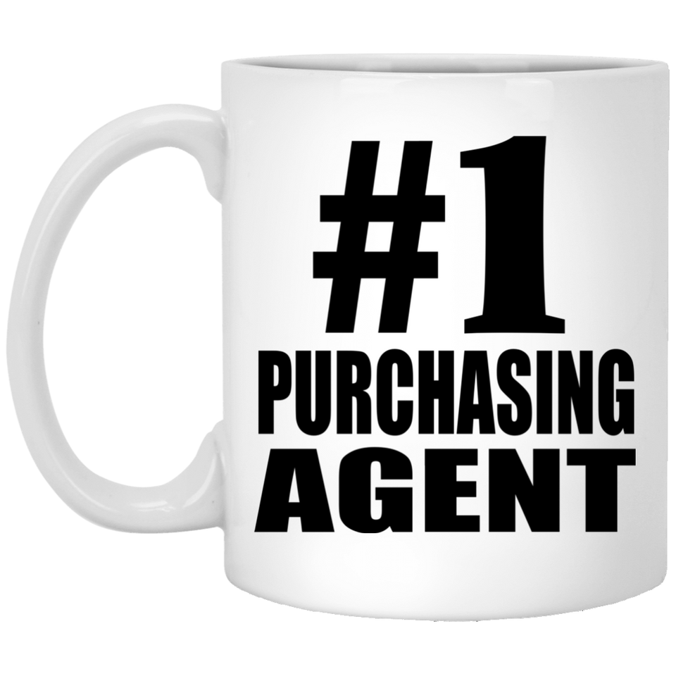 Number One #1 Purchasing Agent - 11 Oz Coffee Mug