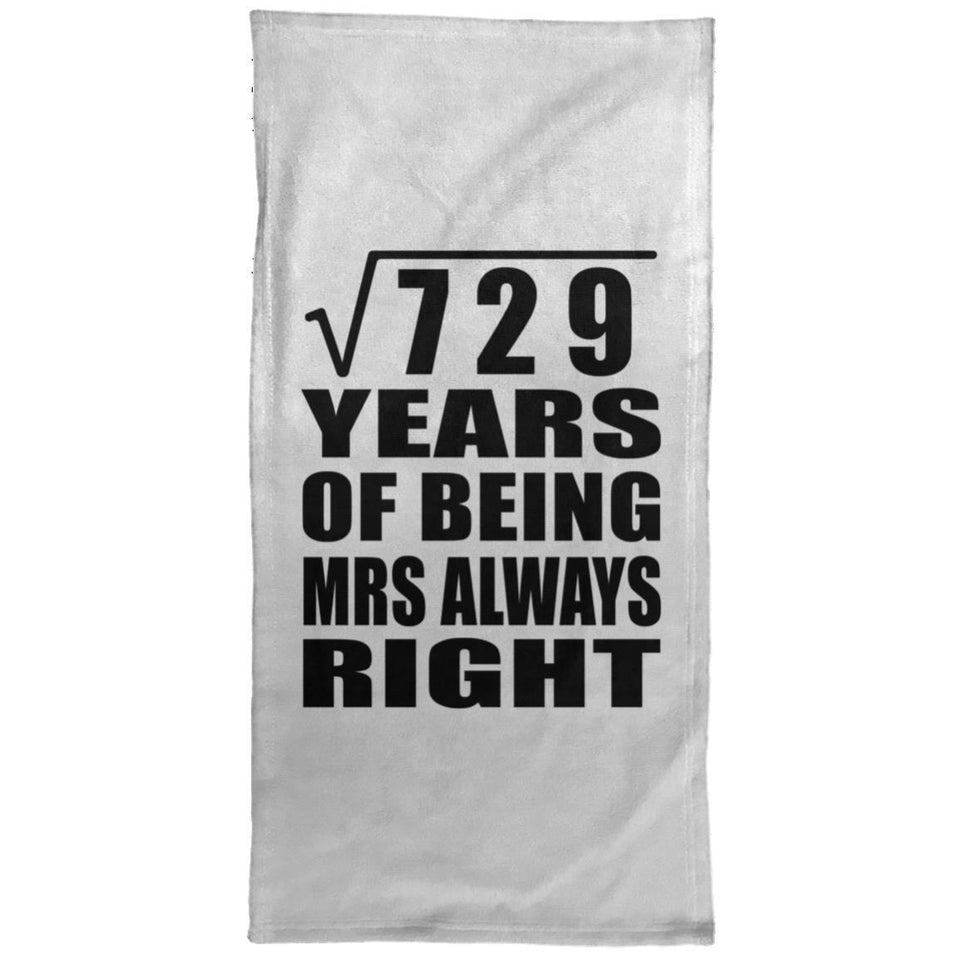27th Anniversary Square Root of 729 Years Mrs Always Right - Hand Towel