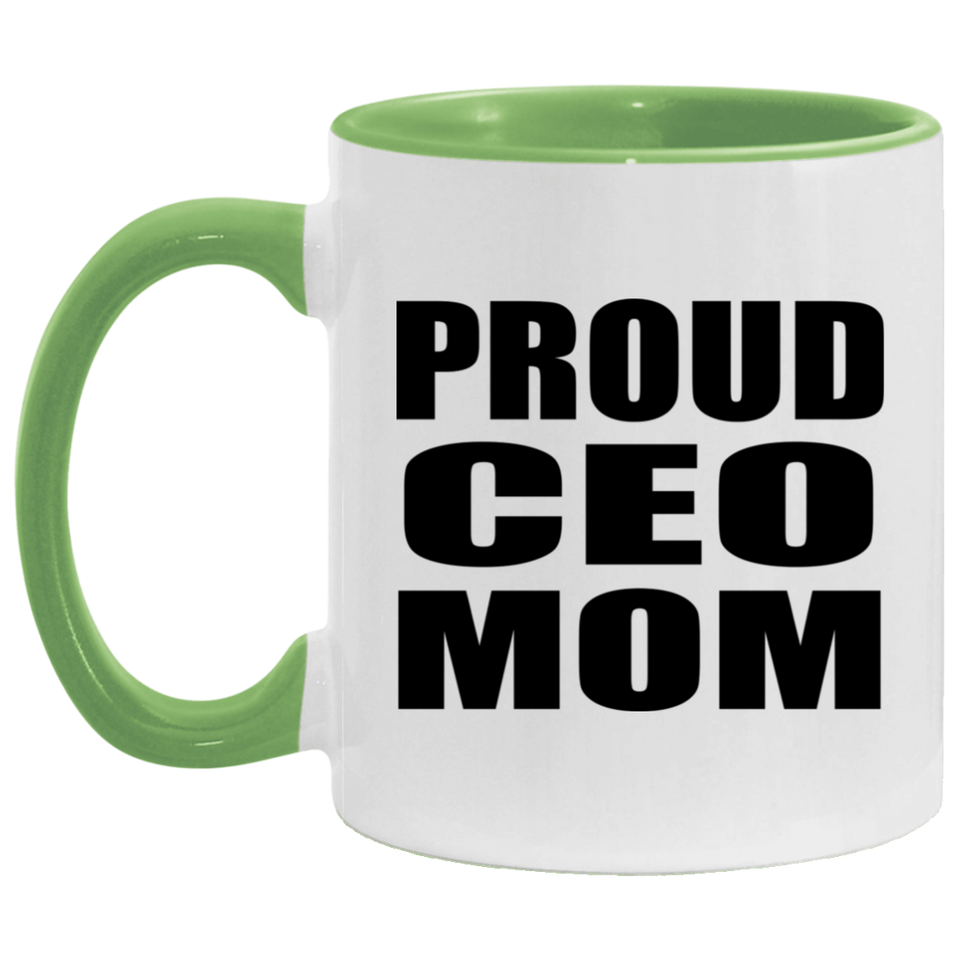 Proud CEO Mom - 11oz Accent Mug Green