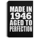 78th Birthday Made In 1946 Aged to Perfection - Canvas Portrait