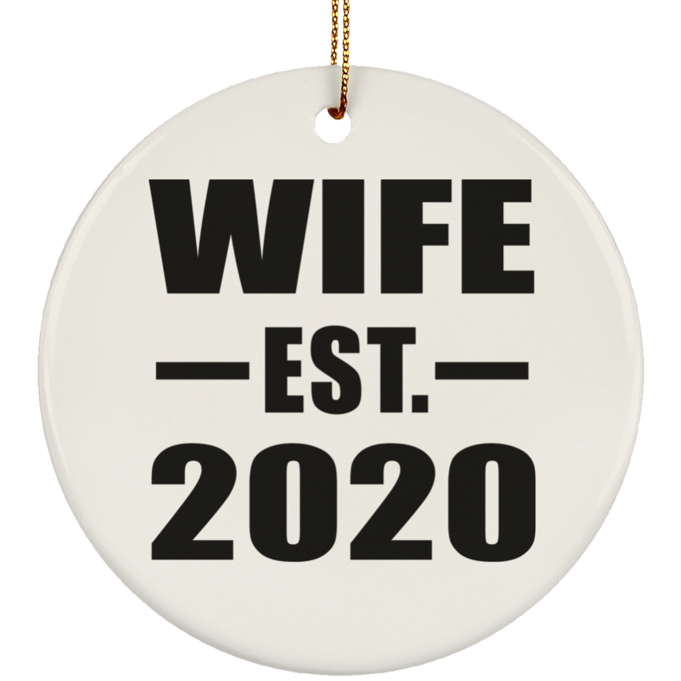 Wife Established EST. 2020 - Circle Ornament