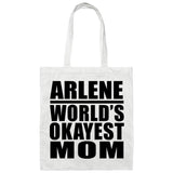 Arlene World's Okayest Mom - Tote Bag White