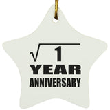 1st Anniversary Square Root of 1 Year Anniversary - Star Ornament