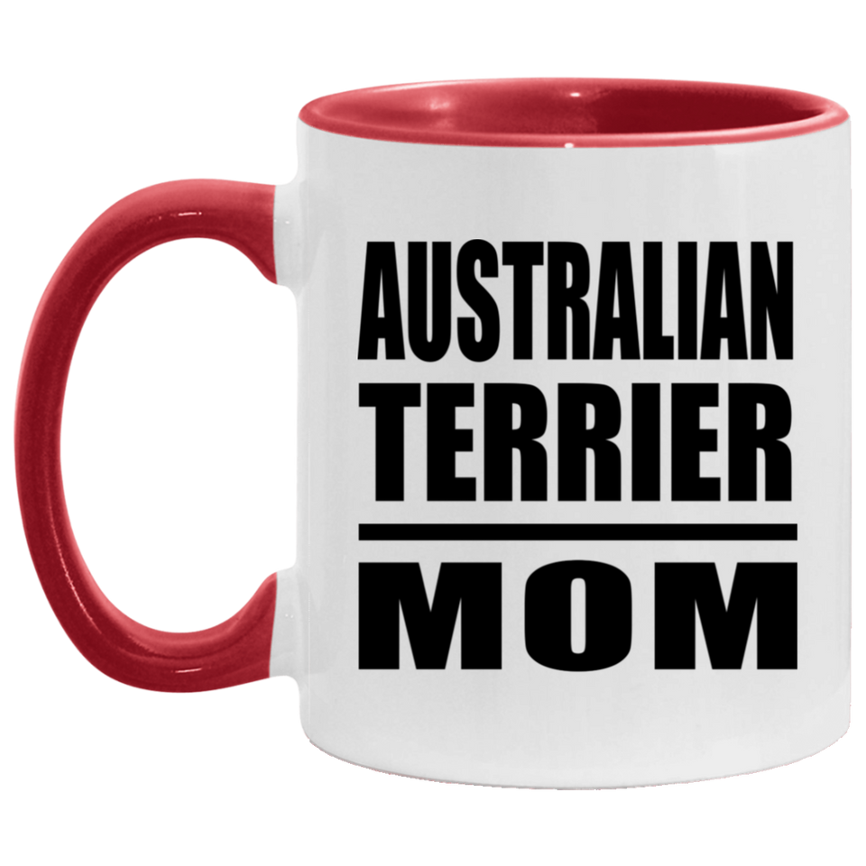 Australian Terrier Mom - 11oz Accent Mug Red