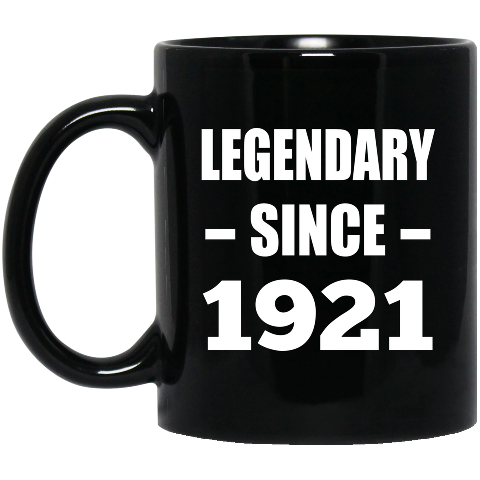 103rd Birthday Legendary Since 1921 - 11oz Coffee Mug Black