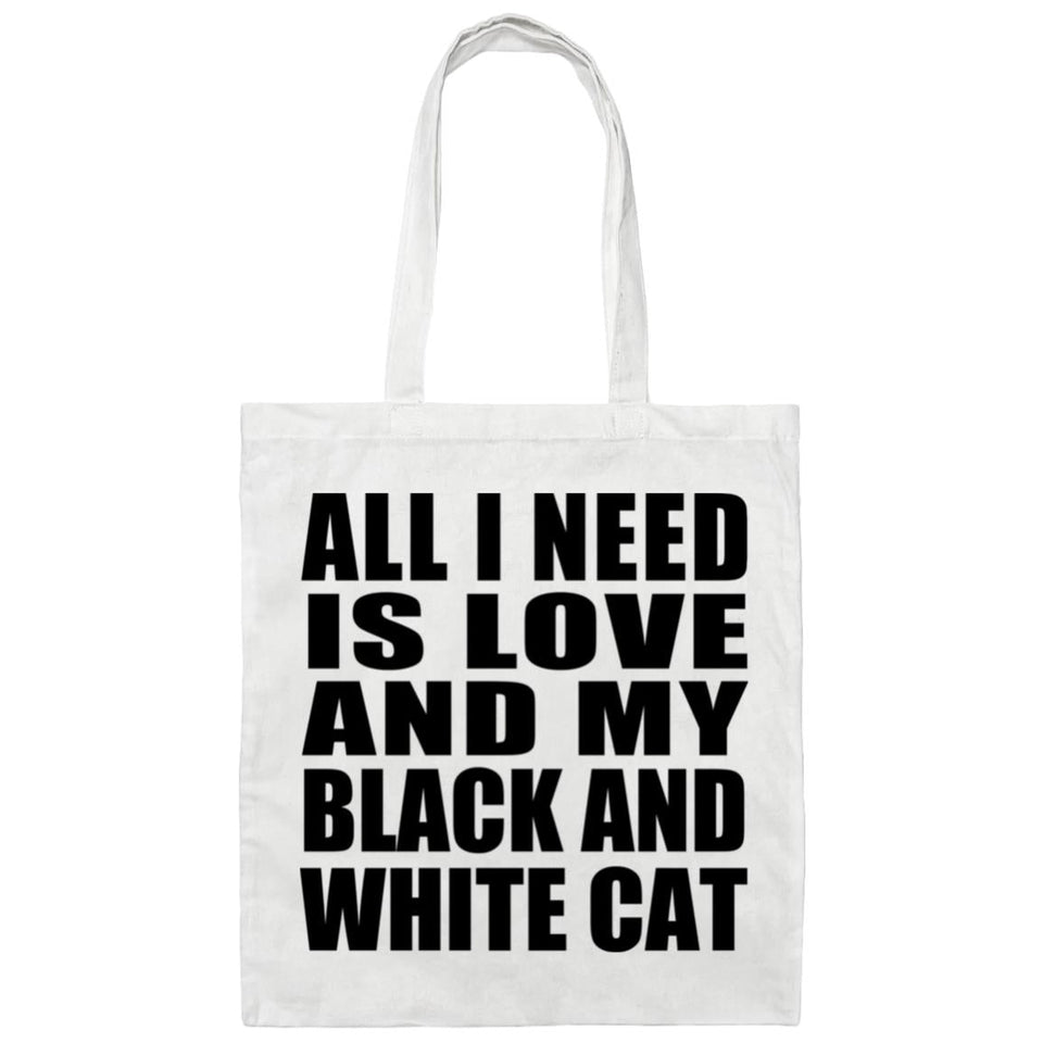 All I Need Is Love And My Black And White Cat - Tote Bag White