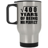 20th Anniversary Square Root of 400 Years of Mr Perfect - Silver Travel Mug