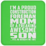 Proud Construction Foreman Mom Of Awesome Son - Drink Coaster