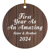 First Year As An Amazing Sister & Brother 2024 - Circle Ornament D