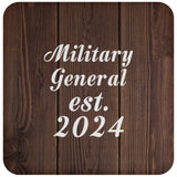 Military General Established Est. 2024 - Drink Coaster D