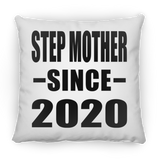 Step Mother Since 2020 - Throw Pillow