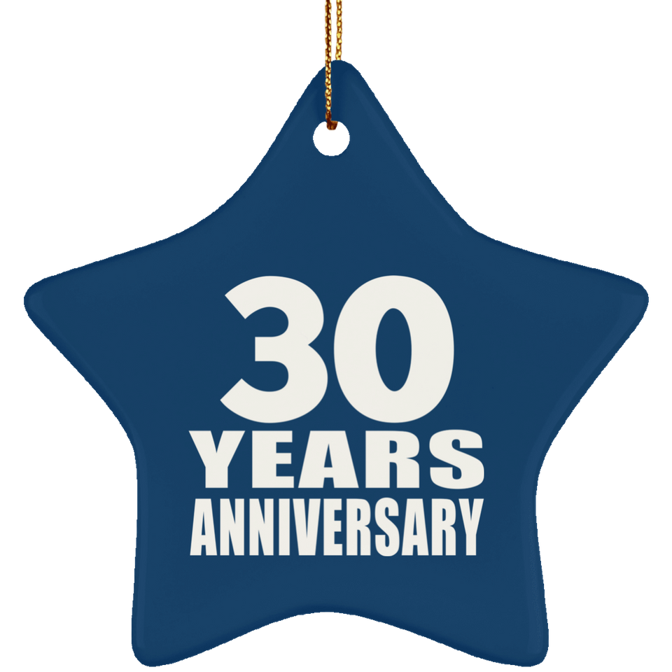 30th Anniversary 30 Years - Star Ornament