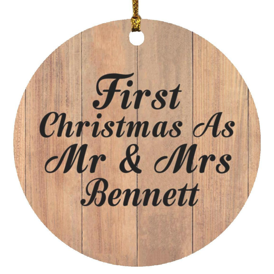 First Christmas As Mr & Mrs Bennett - Circle Ornament C