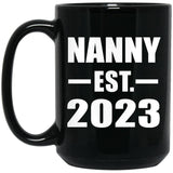 Nanny Established EST. 2023 - 15oz Coffee Mug Black