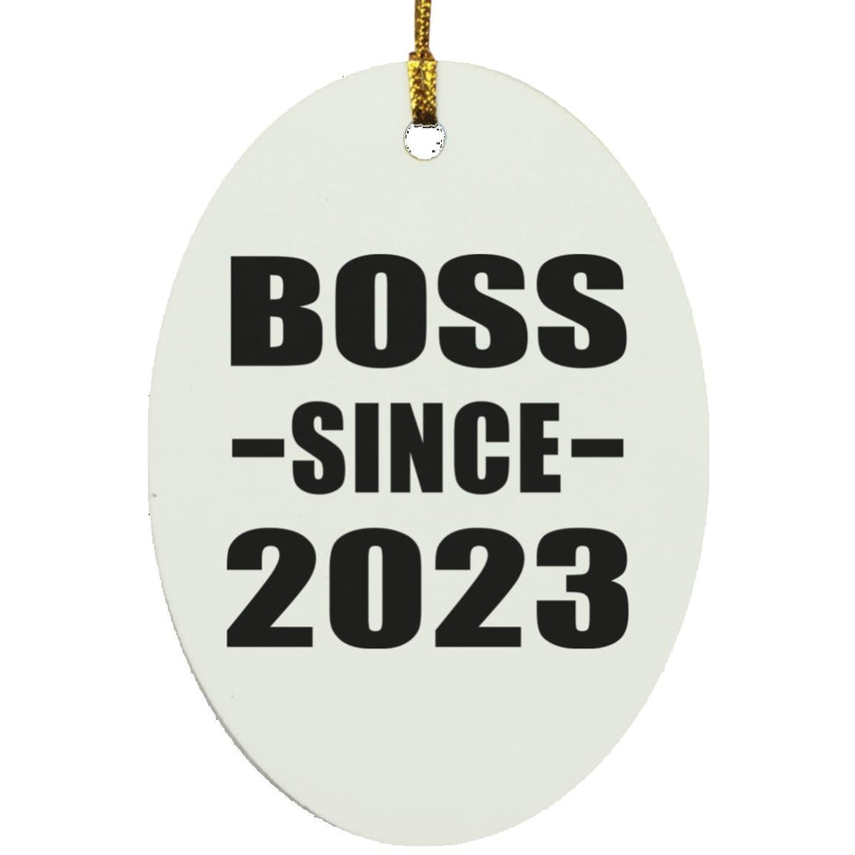 Boss Since 2023 - Oval Ornament