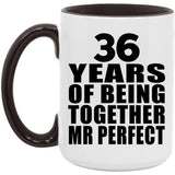36th Anniversary 36 Years Of Being Mr Perfect - 15oz Accent Mug Black