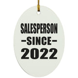 Salesperson Since 2022 - Oval Ornament