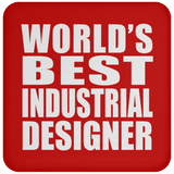 World's Best Industrial Designer - Drink Coaster