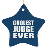 Coolest Judge Ever - Star Ornament