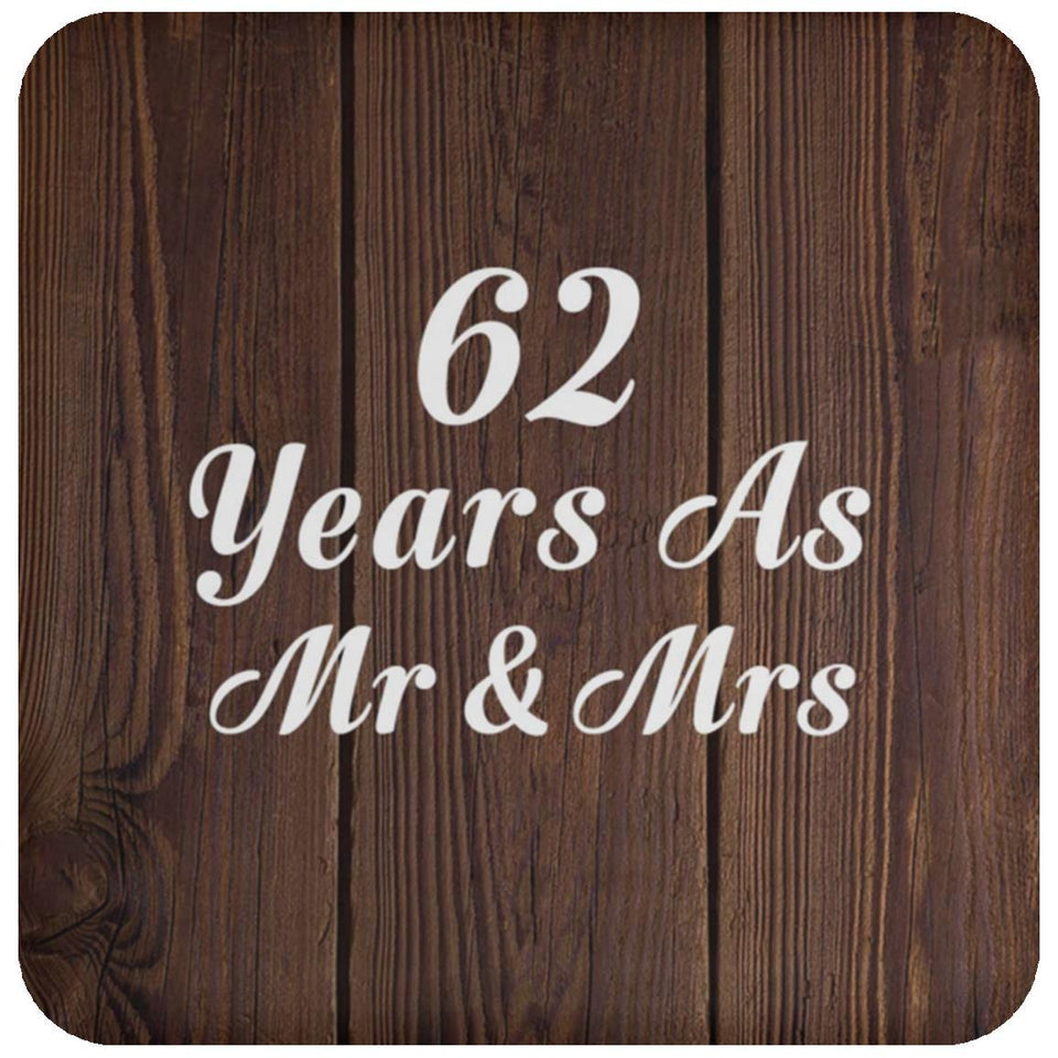 62nd Anniversary 62 Years As Mr & Mrs - Drink Coaster D