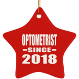 Optometrist Since 2018 - Star Ornament