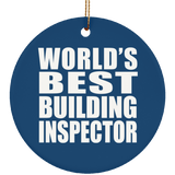 World's Best Building Inspector - Circle Ornament