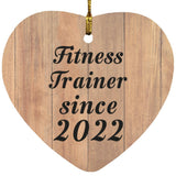 Fitness Trainer Since 2022 - Heart Ornament C