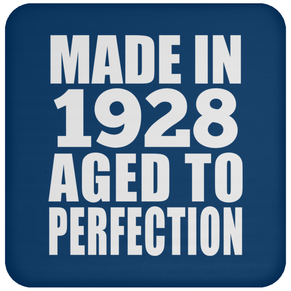 96th Birthday Made In 1928 Aged to Perfection - Drink Coaster