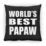 World's Best Papaw - Throw Pillow Black