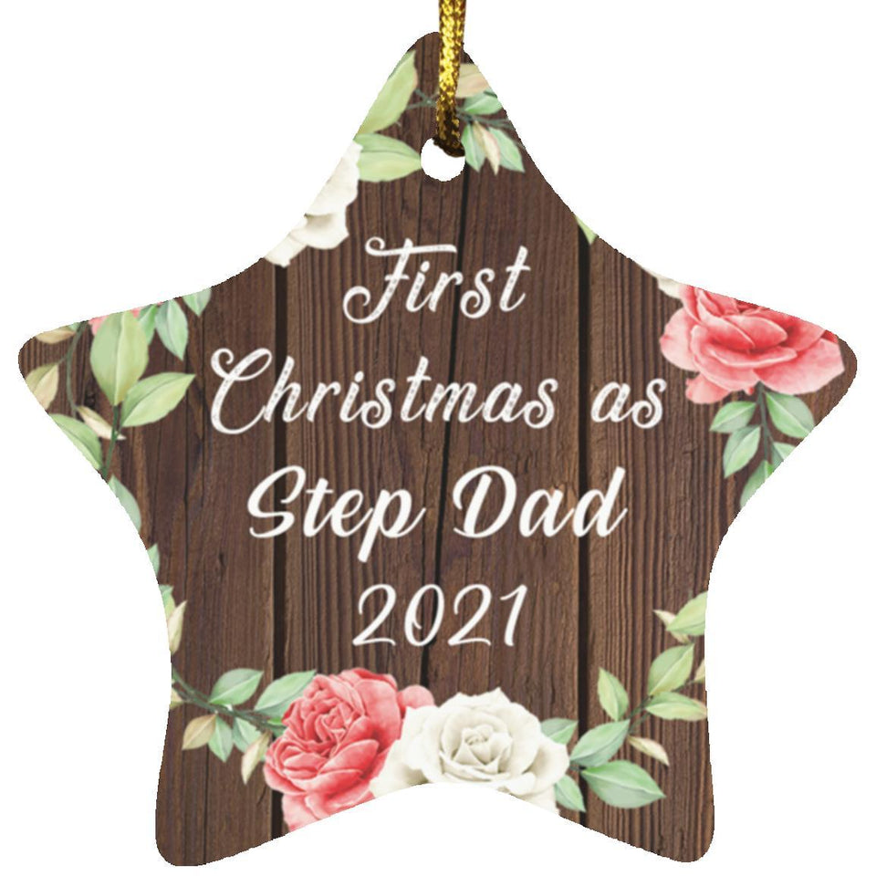 First Christmas As Step Dad 2021 - Star Ornament A