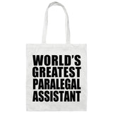 World's Greatest Paralegal Assistant - Tote Bag White