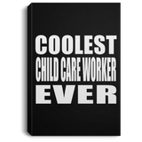 Coolest Child Care Worker Ever - Canvas Portrait