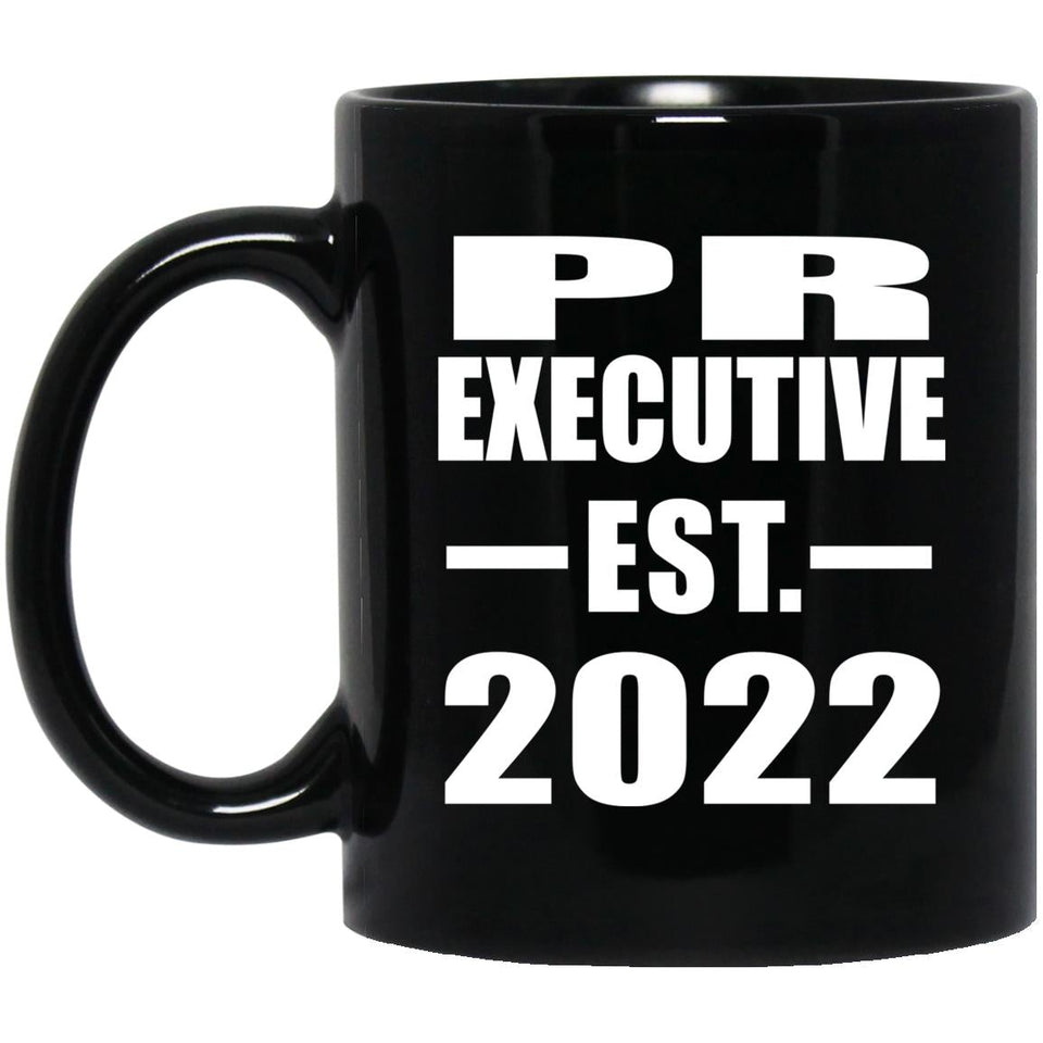 PR Executive Established EST. 2022 - 11oz Coffee Mug Black