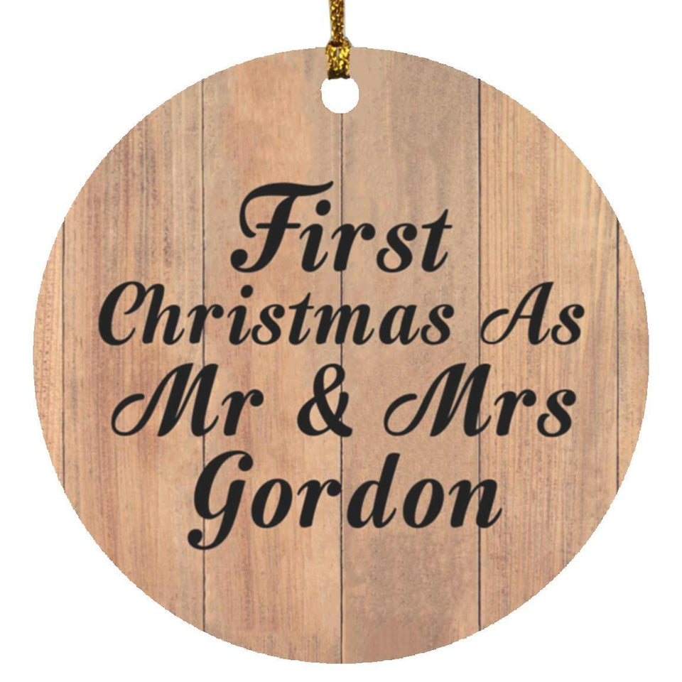 First Christmas As Mr & Mrs Gordon - Circle Ornament C