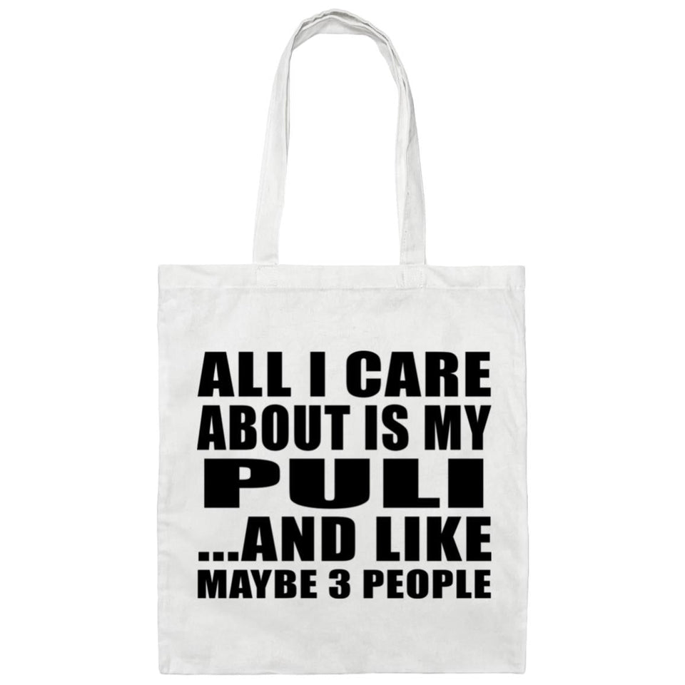 All I Care About Is My Puli - Tote Bag White