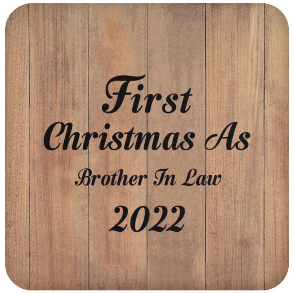 First Christmas As Brother In Law 2022 - Drink Coaster C