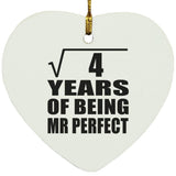 2nd Anniversary Square Root of 4 Years of Mr Perfect - Heart Ornament