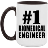 Number One #1 Biomedical Engineer - 15oz Accent Mug Black