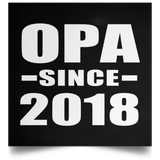 Opa Since 2018 - Poster Square